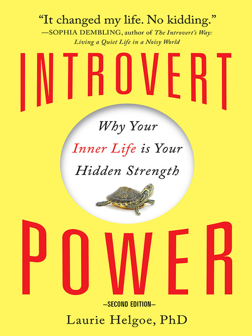 Title details for Introvert Power by Laurie Helgoe - Available